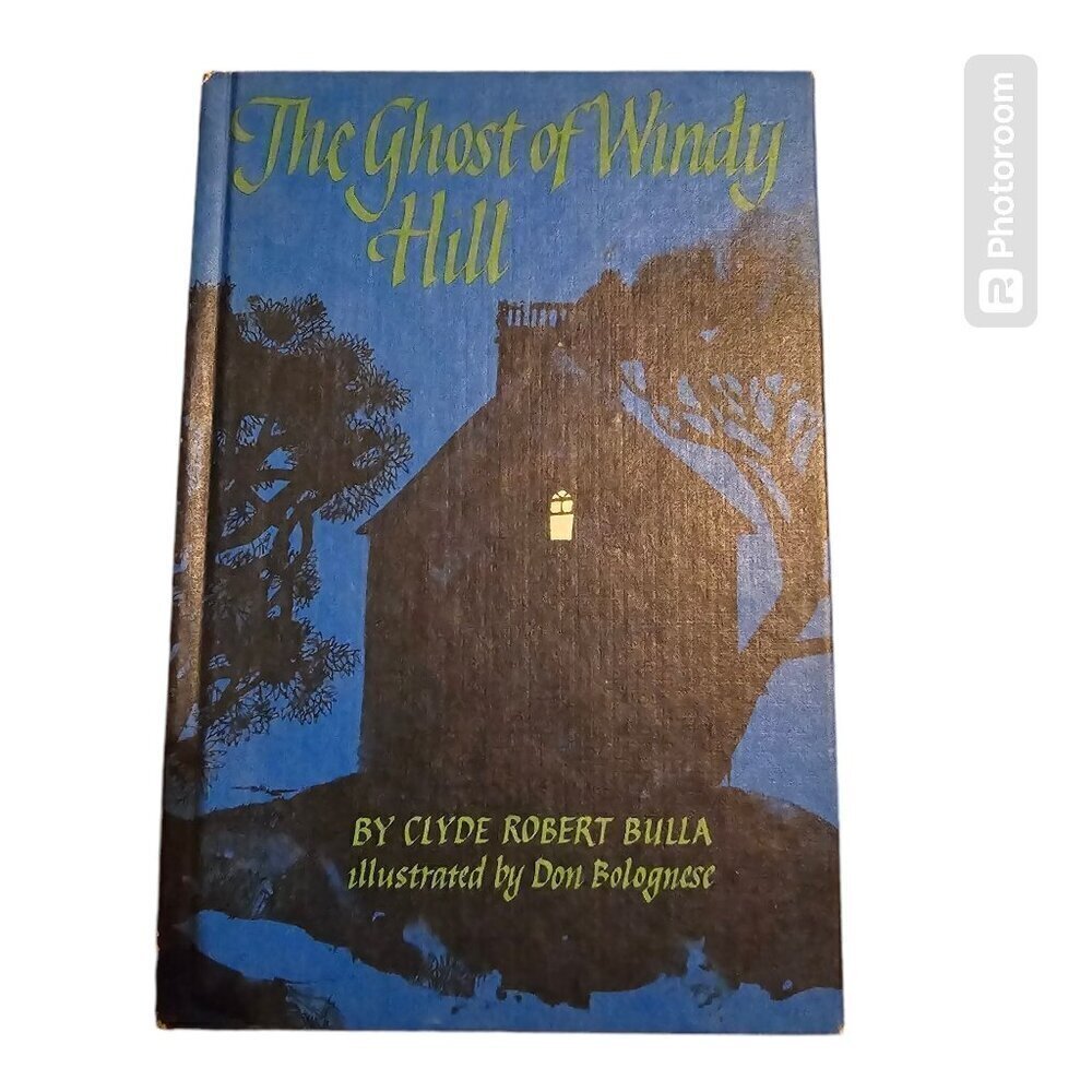 The Ghost at Windy Hill by Clyde Robert Bulla Spooky Halloween Book  Vintage 196